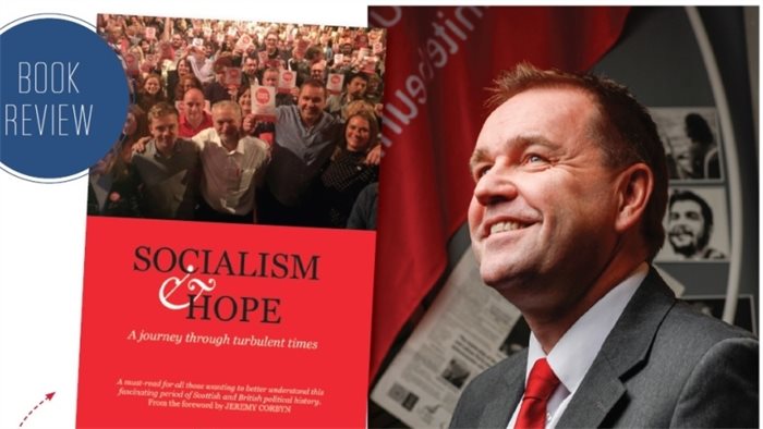 Neil Findlay's 'Socialism and Hope' - a review