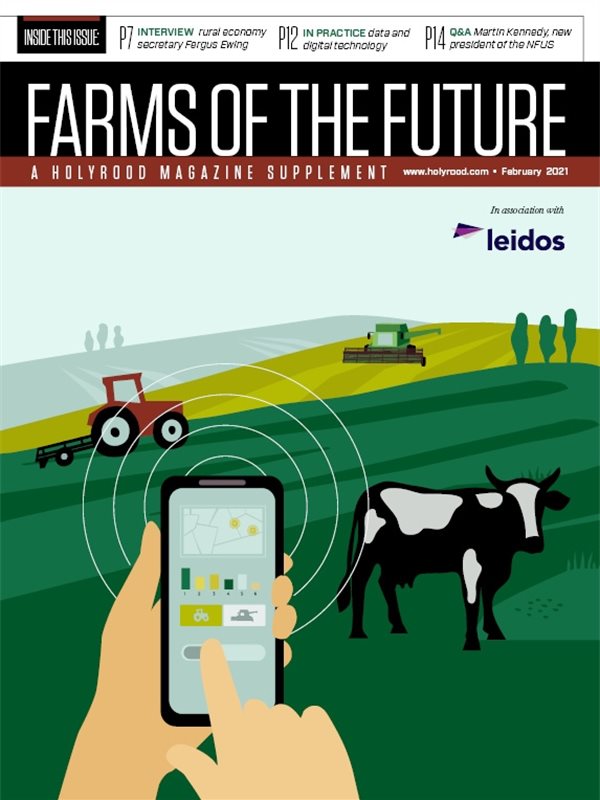 Holyrood Farms of the Future Supplement / 1 March 2021